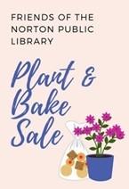 Friends of Norton Public Library Spring Plant and Bake Sale